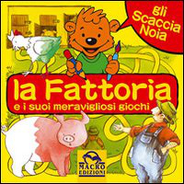 La fattoria e altri meravigliosi giochi - Librerie.coop La fattoria e altri meravigliosi giochi - Librerie.coop