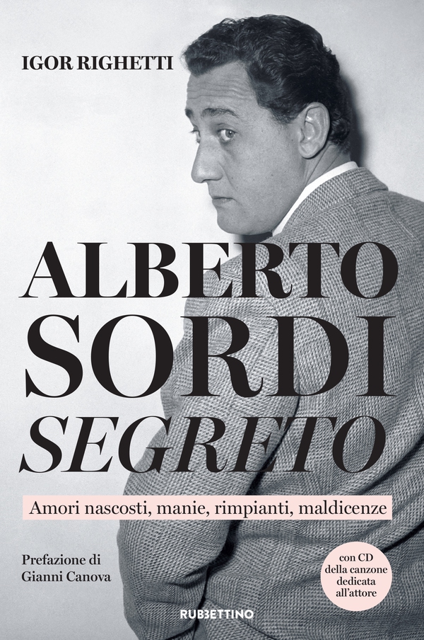 Alberto Sordi segreto - Librerie.coop Alberto Sordi segreto - Librerie.coop