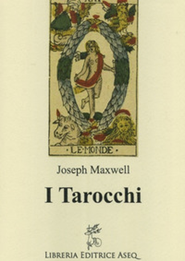 I tarocchi - Librerie.coop I tarocchi - Librerie.coop
