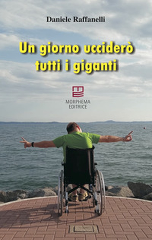 Un giorno ucciderò tutti i giganti - Librerie.coop Un giorno ucciderò tutti i giganti - Librerie.coop