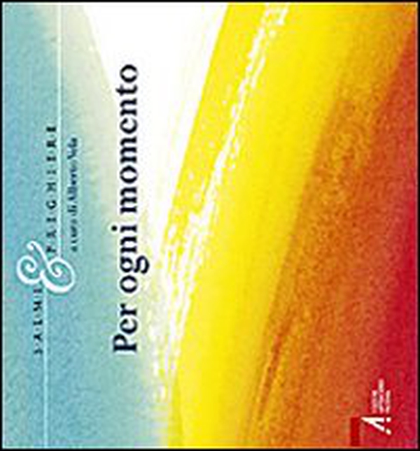 Salmi & preghiere. Per ogni momento - Librerie.coop Salmi & preghiere. Per ogni momento - Librerie.coop