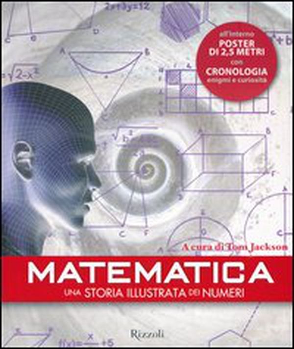 Matematica. Una storia illustrata dei numeri. Con poster - Librerie.coop Matematica. Una storia illustrata dei numeri. Con poster - Librerie.coop