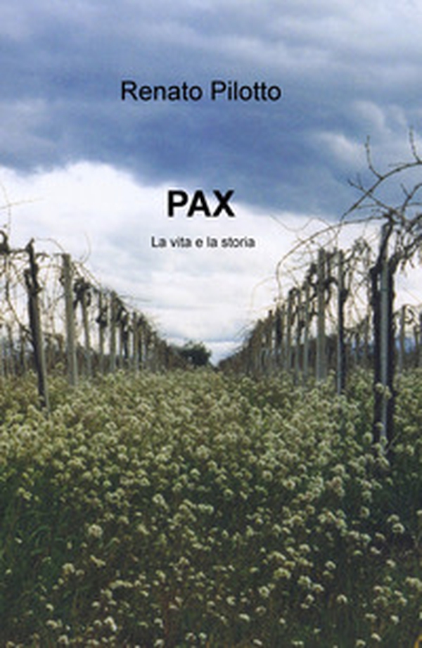 Pax. La vita e la storia - Librerie.coop Pax. La vita e la storia - Librerie.coop