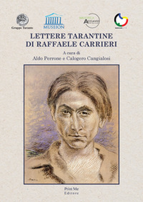 Lettere tarantine di Raffaele Carrieri - Librerie.coop Lettere tarantine di Raffaele Carrieri - Librerie.coop