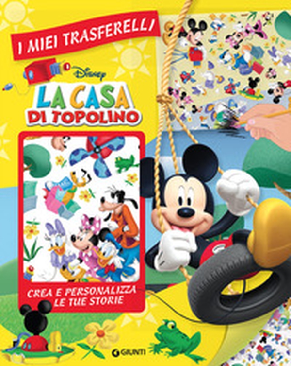 La casa di Topolino. I miei trasferelli - Librerie.coop La casa di Topolino. I miei trasferelli - Librerie.coop