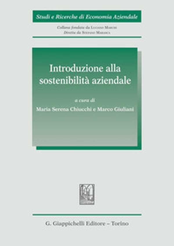 Introduzione alla sostenibilità aziendale - Librerie.coop Introduzione alla sostenibilità aziendale - Librerie.coop