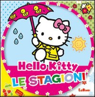 Le stagioni. Hello Kitty - Librerie.coop