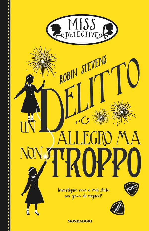 Miss Detective - 4. Un delitto allegro ma non troppo - Librerie.coop Miss Detective - 4. Un delitto allegro ma non troppo - Librerie.coop