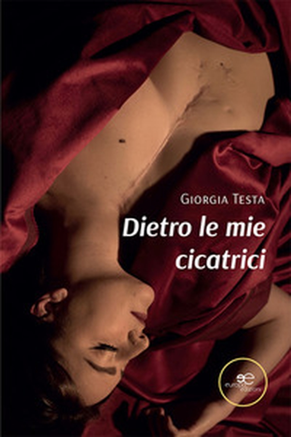 Dietro le mie cicatrici - Librerie.coop Dietro le mie cicatrici - Librerie.coop