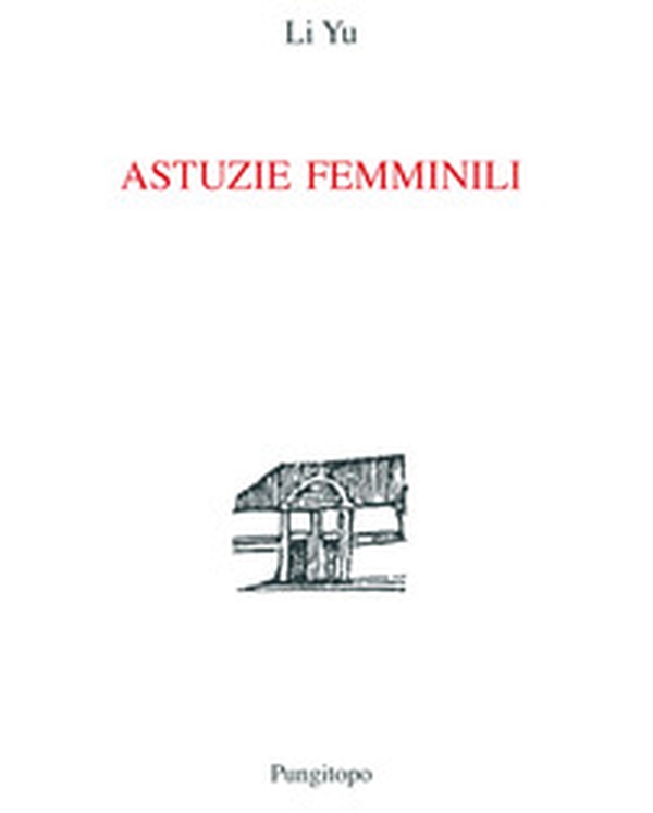 Astuzie femminili - Librerie.coop Astuzie femminili - Librerie.coop