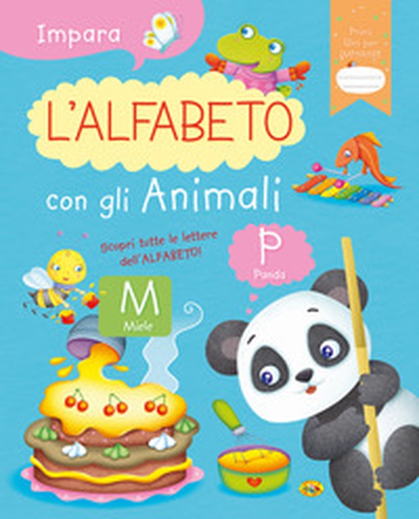 Impara l'alfabeto con gli animali - Librerie.coop Impara l'alfabeto con gli animali - Librerie.coop