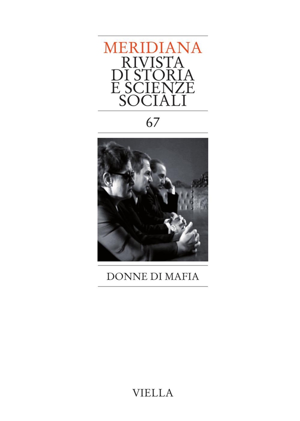 Meridiana 67: Donne di mafia - Librerie.coop Meridiana 67: Donne di mafia - Librerie.coop