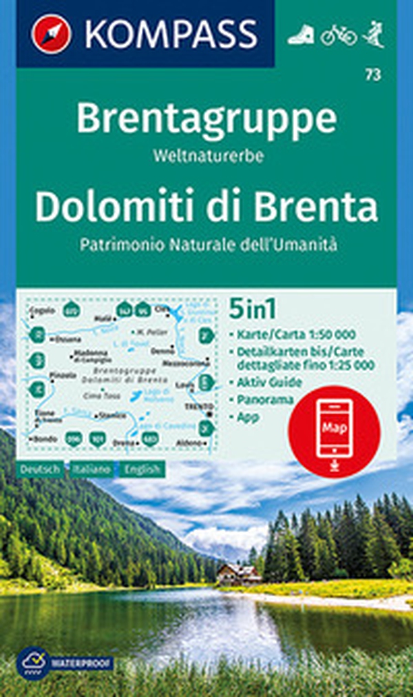 Carta escursionistica n. 73. Dolomiti di Brenta, Patrimonio Naturale dell'Umanità 1:50.000. Ediz. italiana, tedesca e inglese - Librerie.coop Carta escursionistica n. 73. Dolomiti di Brenta, Patrimonio Naturale dell'Umanità 1:50.000. Ediz. italiana, tedesca e inglese - Librerie.coop