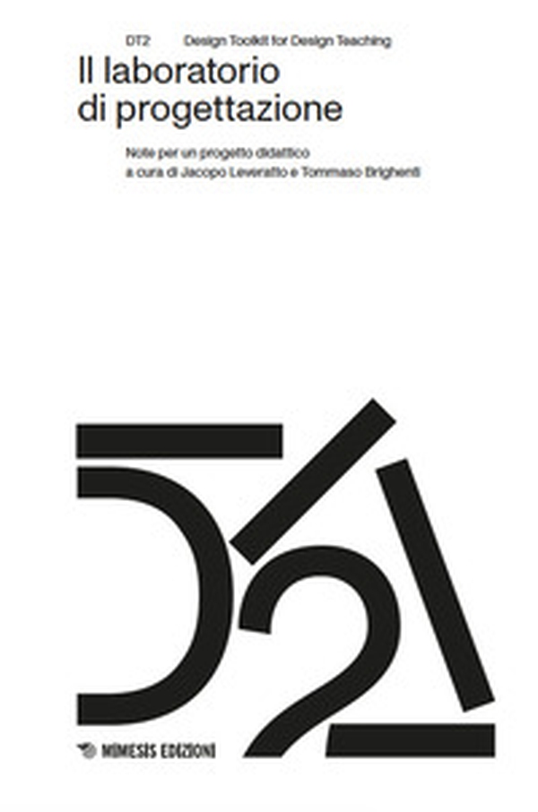 Il laboratorio di progettazione. Note per un progetto didattico - Librerie.coop Il laboratorio di progettazione. Note per un progetto didattico - Librerie.coop
