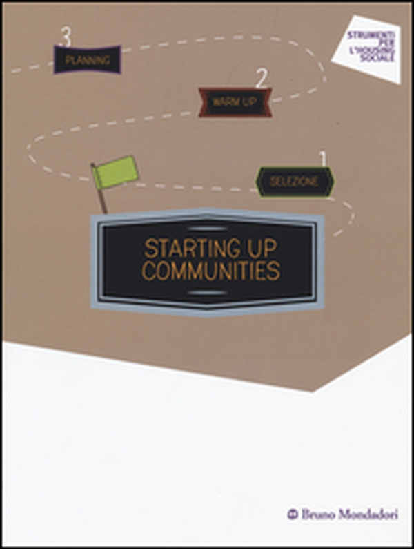Starting up communities - Librerie.coop Starting up communities - Librerie.coop