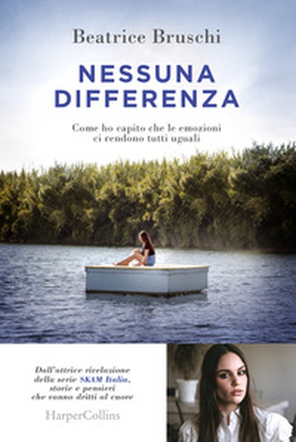 Nessuna differenza. Come ho capito che le emozioni ci rendono tutti uguali - Librerie.coop Nessuna differenza. Come ho capito che le emozioni ci rendono tutti uguali - Librerie.coop