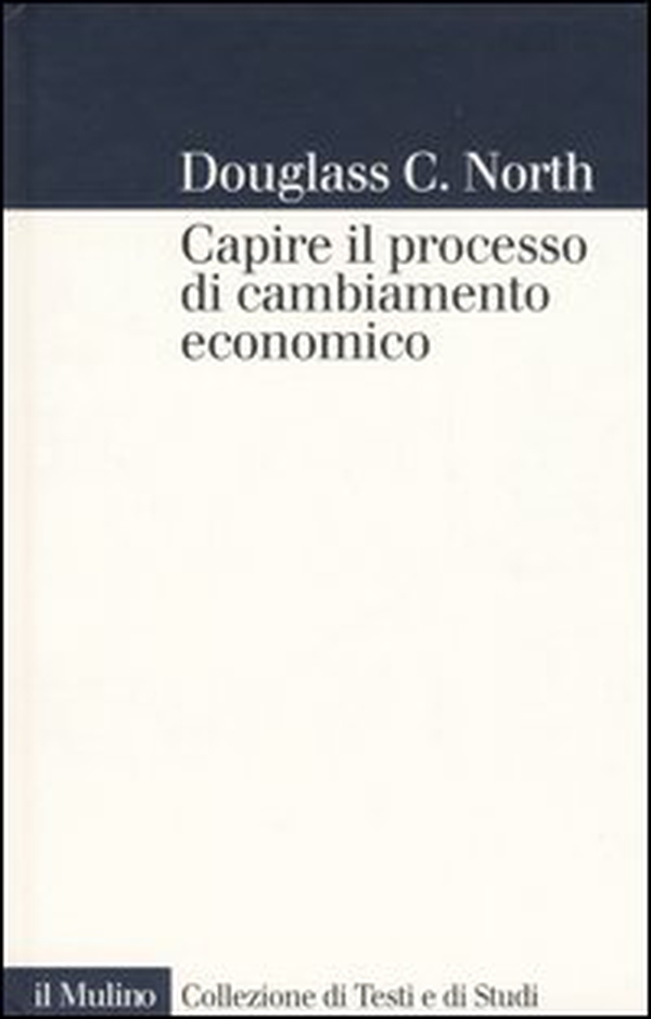 Capire il processo di cambiamento economico - Librerie.coop Capire il processo di cambiamento economico - Librerie.coop