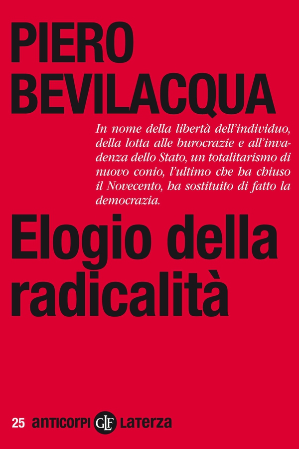 Elogio della radicalità - Librerie.coop Elogio della radicalità - Librerie.coop