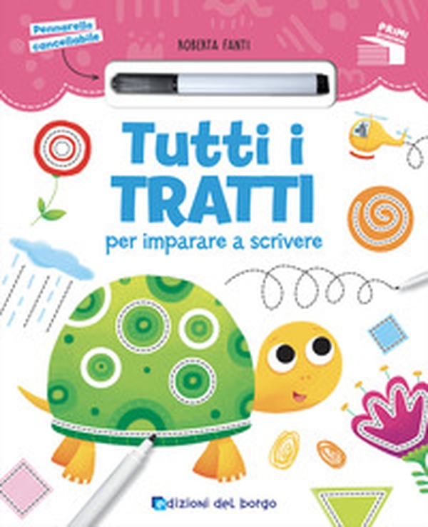 Tutti i tratti per imparare a scrivere - Librerie.coop Tutti i tratti per imparare a scrivere - Librerie.coop