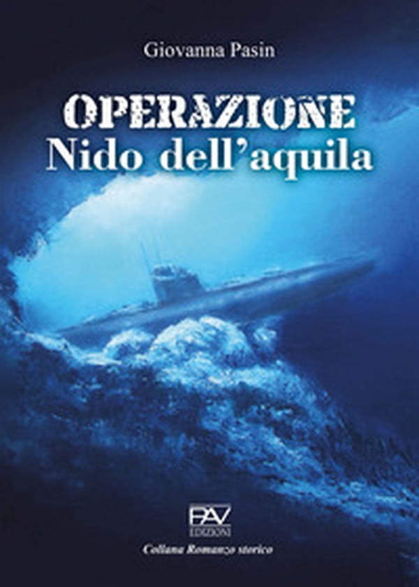 Operazione nido dell'aquila - Librerie.coop Operazione nido dell'aquila - Librerie.coop