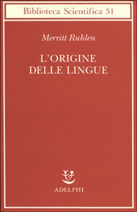 L'origine delle lingue - Librerie.coop