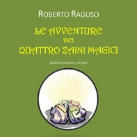 Le avventure dei quattro zaini magici - Librerie.coop