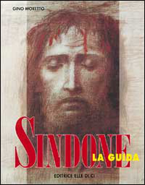 Sindone. La guida - Librerie.coop Sindone. La guida - Librerie.coop