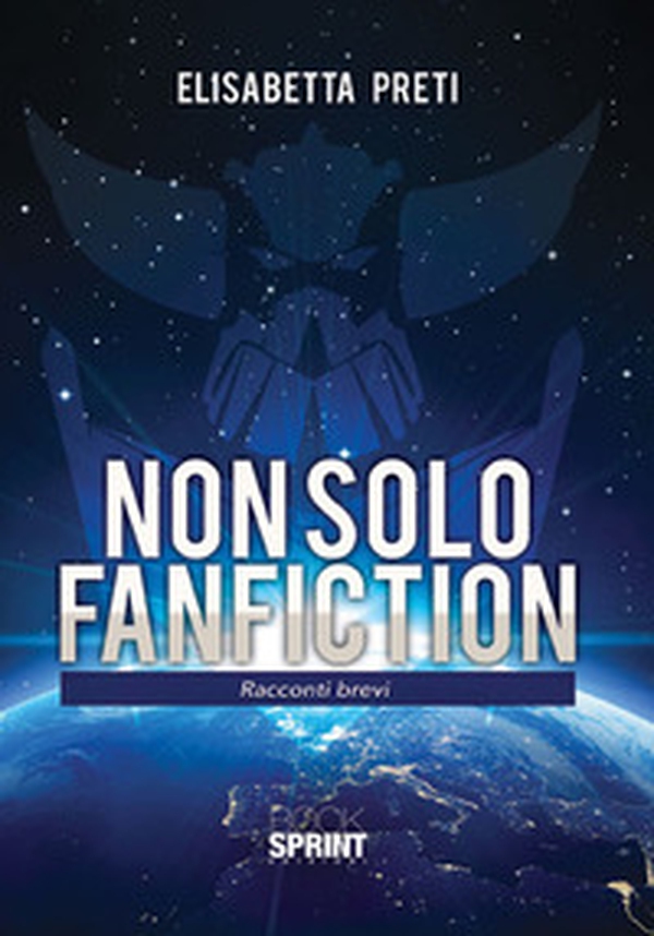 Non solo fanfiction - Librerie.coop Non solo fanfiction - Librerie.coop