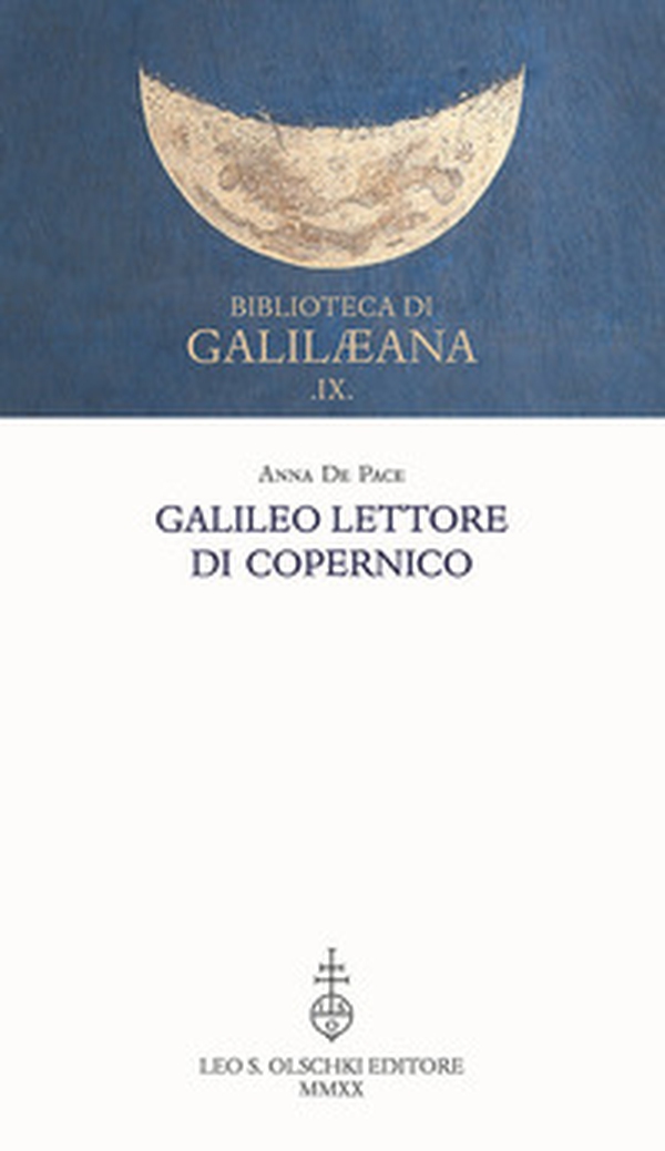 Galileo lettore di Copernico - Librerie.coop Galileo lettore di Copernico - Librerie.coop