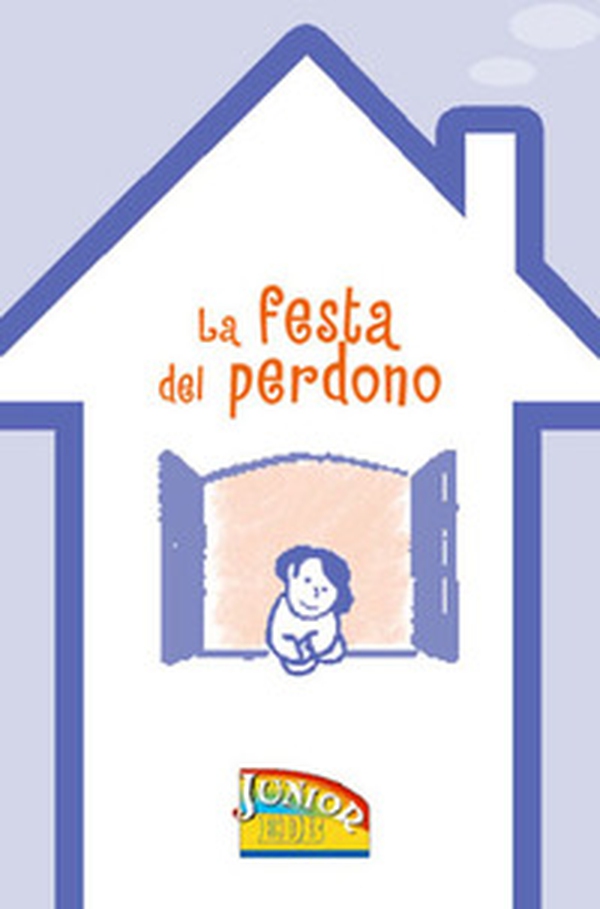 La festa del perdono - Librerie.coop La festa del perdono - Librerie.coop