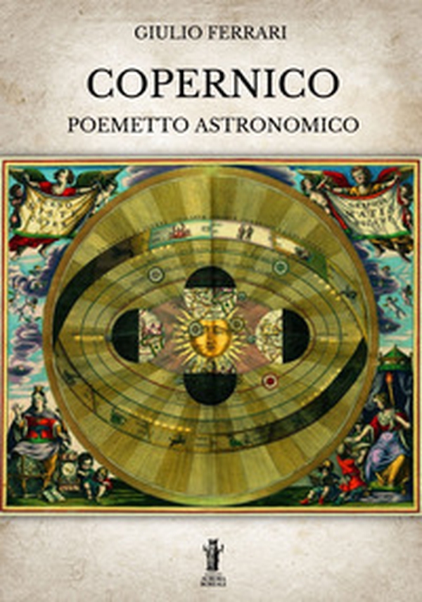 Copernico. Poemetto astronomico - Librerie.coop Copernico. Poemetto astronomico - Librerie.coop