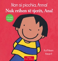 Non si picchia, Anna! Ediz. italiana e albanese - Librerie.coop