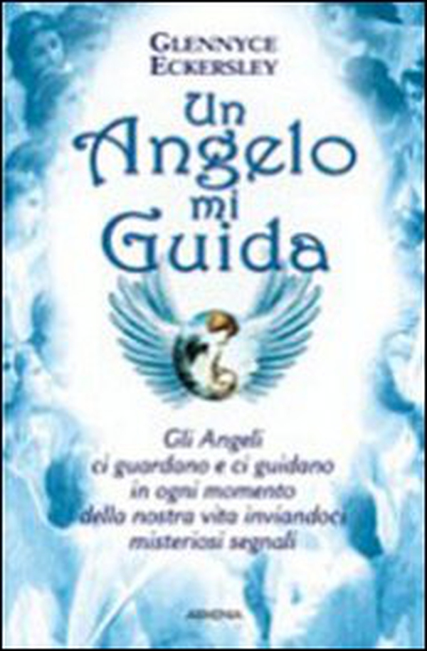 Un angelo mi guida - Librerie.coop Un angelo mi guida - Librerie.coop