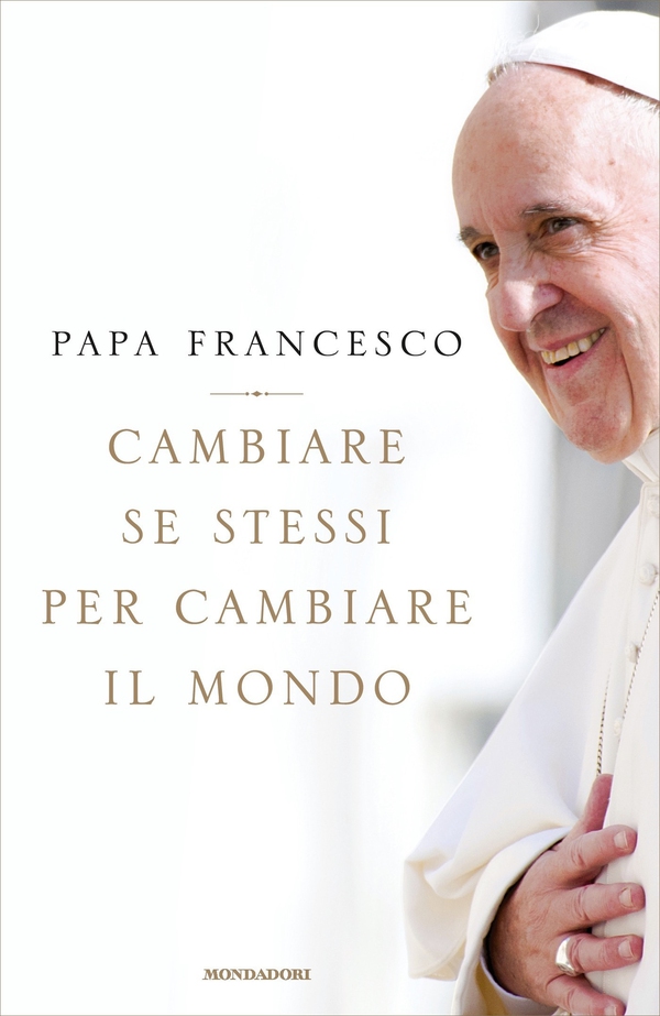 Cambiare se stessi per cambiare il mondo - Librerie.coop Cambiare se stessi per cambiare il mondo - Librerie.coop