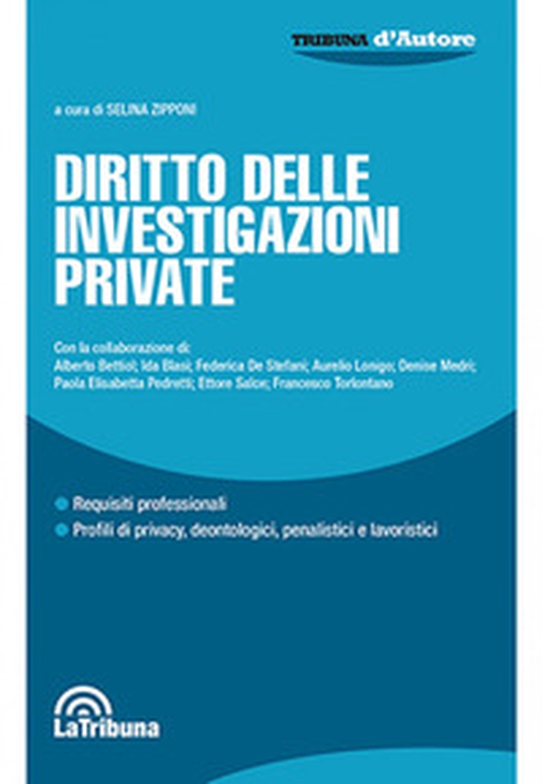 Diritto delle investigazioni private - Librerie.coop Diritto delle investigazioni private - Librerie.coop
