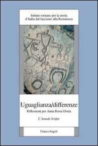 Uguaglianza/differenze. Riflessioni per Anna Rossi-Doria. L'annale Irsifar - Librerie.coop