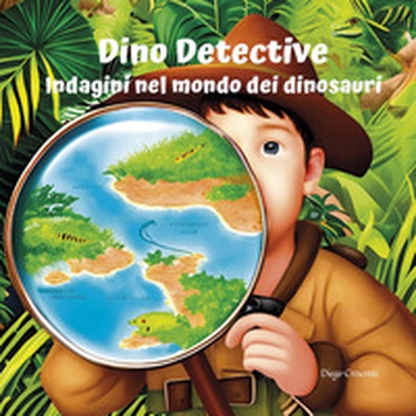 Dino Detective. Indagini nel modo dei dinosauri - Librerie.coop Dino Detective. Indagini nel modo dei dinosauri - Librerie.coop