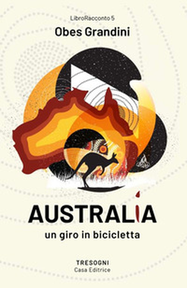 Australia. Un giro in bicicletta - Librerie.coop Australia. Un giro in bicicletta - Librerie.coop