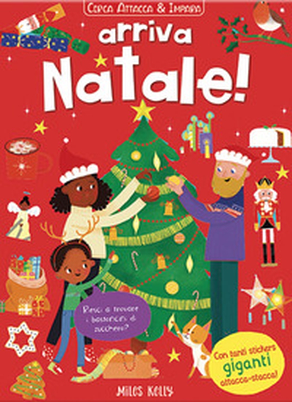 Arriva Natale! Cerca attacca & impara - Librerie.coop Arriva Natale! Cerca attacca & impara - Librerie.coop