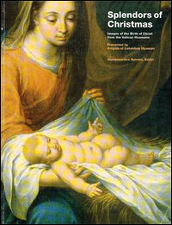 Splendors of Christmas. Images of the birth of Christ from the Vatican Museums - Librerie.coop Splendors of Christmas. Images of the birth of Christ from the Vatican Museums - Librerie.coop