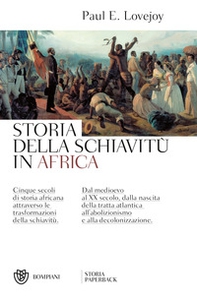 Storia della schiavitù in Africa - Librerie.coop