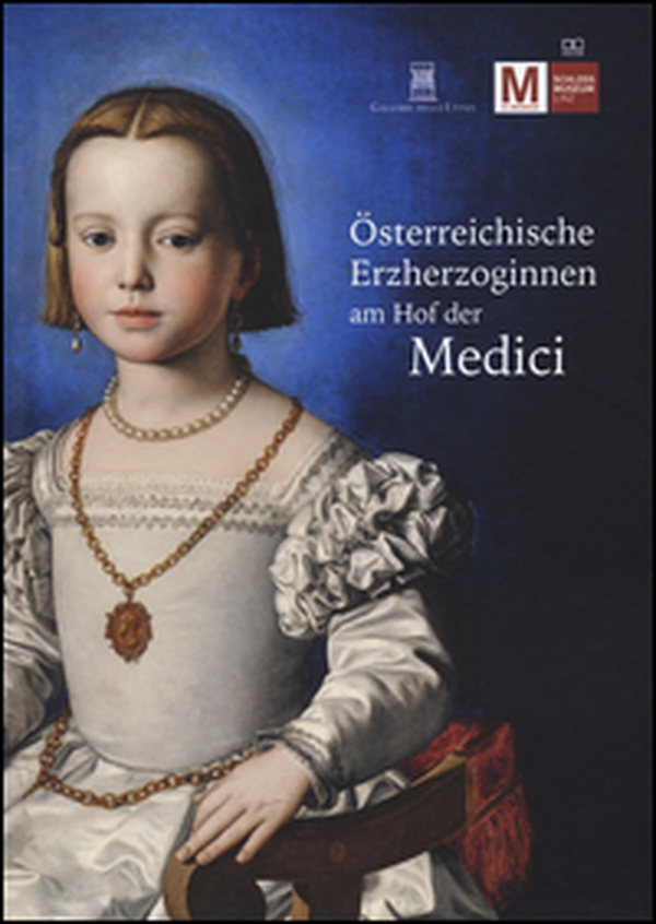 Osterreichische Erzherzoginnen am hof der Medici - Librerie.coop Osterreichische Erzherzoginnen am hof der Medici - Librerie.coop