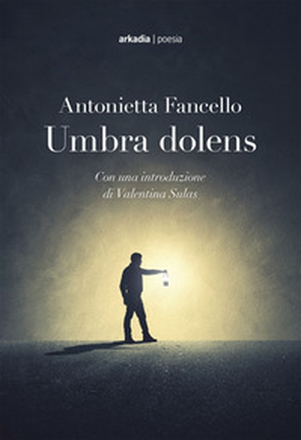 Umbra dolens - Librerie.coop Umbra dolens - Librerie.coop