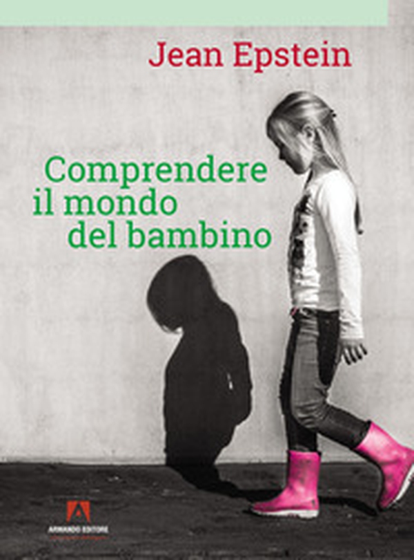 Comprendere il mondo del bambino - Librerie.coop Comprendere il mondo del bambino - Librerie.coop
