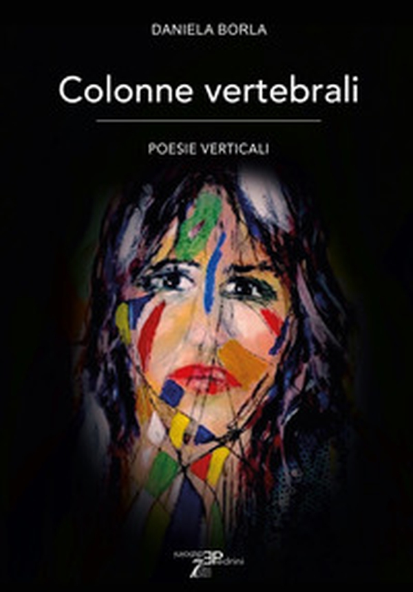 Colonne vertebrali. Poesie verticali - Librerie.coop Colonne vertebrali. Poesie verticali - Librerie.coop