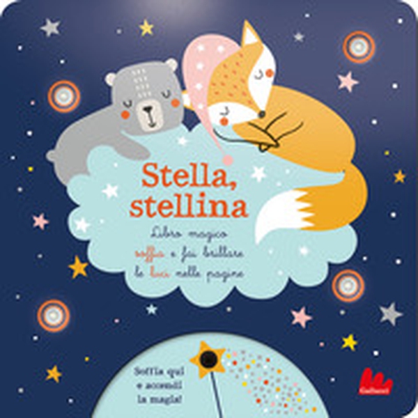 Stella, stellina - Librerie.coop Stella, stellina - Librerie.coop