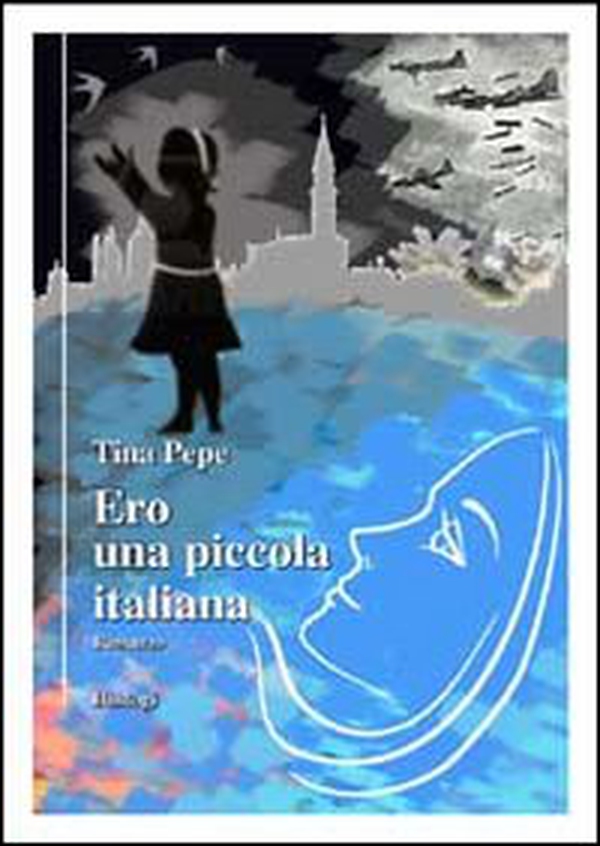 Ero una piccola italiana - Librerie.coop Ero una piccola italiana - Librerie.coop