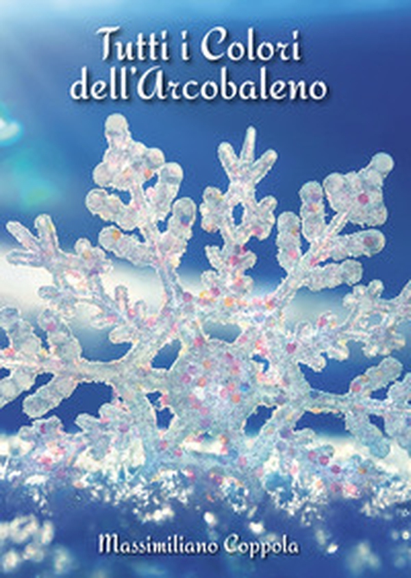 Tutti i colori dell'arcobaleno - Librerie.coop Tutti i colori dell'arcobaleno - Librerie.coop