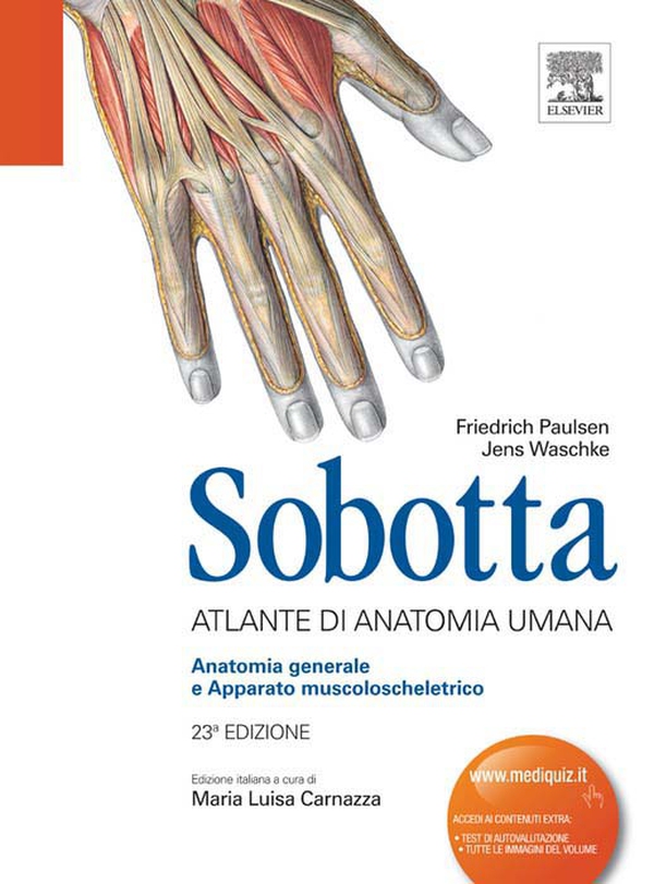 Sobotta - Atlante di Anatomia Umana: Anatomia generale e Apparato Muscoloscheletrico - Librerie.coop Sobotta - Atlante di Anatomia Umana: Anatomia generale e Apparato Muscoloscheletrico - Librerie.coop