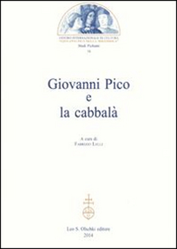 Giovanni Pico e la cabbalà - Librerie.coop Giovanni Pico e la cabbalà - Librerie.coop